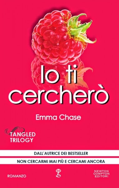 LIBRI. La recensione di MN: “Io ti cerchero” di Emma Chase