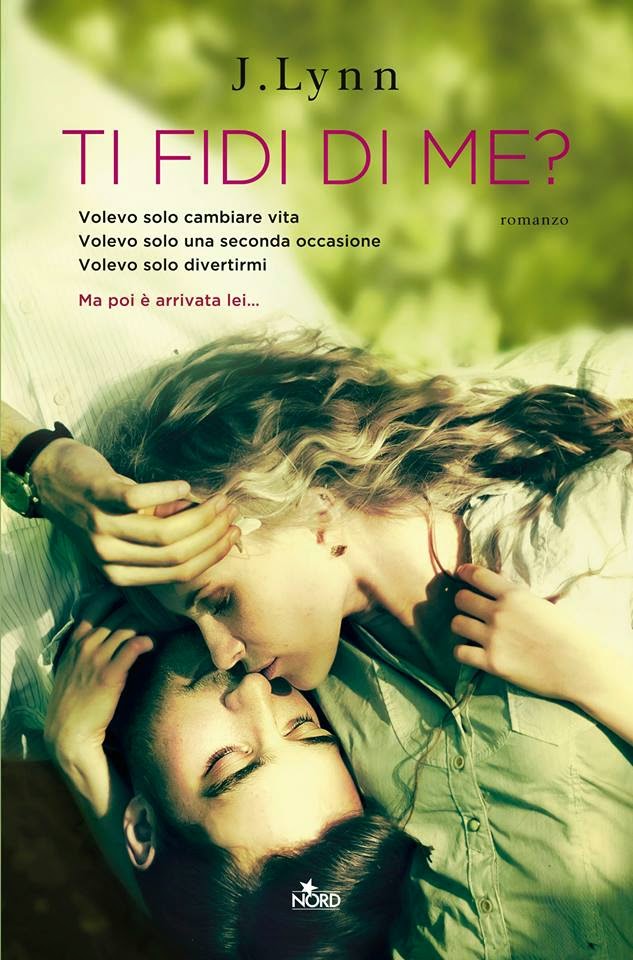 LIBRI. La recensione di MN: Ti fidi di me? di J. Lynn